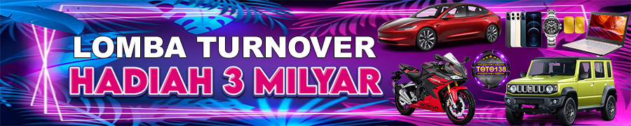 EVENT TURNOVER SLOT HADIAH MILIARAN RUPIAH DI TOTO138
